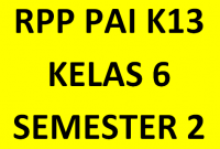 rpp pai k13 kelas 6