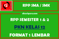 RPP 1 Lembar PKN Kelas 12 Lengkap Semester 1 dan 2