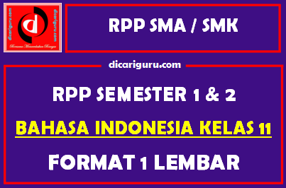 RPP 1 Lembar Bahasa Indonesia Kelas 11 Lengkap
