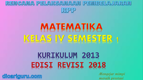 Download RPP matematika Kelas 4 semester 1 K13 Revisi 2018