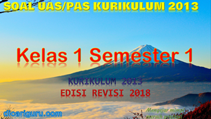 Soal PAS Kelas 1 Semester 1