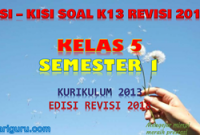 Kisi-Kisi Soal K13 Kelas 5 Semester 1