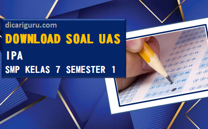 Soal Sumatif PAS/UAS IPA Kelas 7 Semester 1