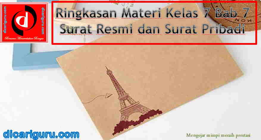 Materi Bahasa Indonesia Kelas 7 Bab 7