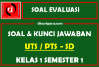 Soal UTS K13 Kelas 1 Semester 1