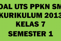 Soal UTS PKN Kelas 7