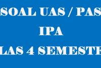 Soal UAS IPA Kelas 4 Semester 1