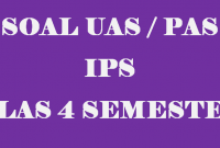 Soal UAS IPS Kelas 4 Semester 1 Tahun 2019/2020