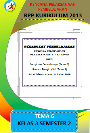 RPP 1 Lembar / Halaman Kelas 3 Tema 6