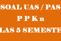 Soal UAS PPKN Kelas 5 Semester 1