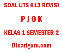 Soal UTS / PTS PJOK Kelas 1 Semester 2