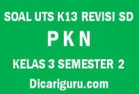 Soal UTS Tengah Semester PKN Kelas 3 Semester 2