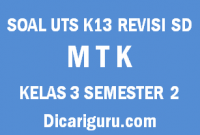 Soal UTS Tengah Semester MTK Kelas 3 Semester 2