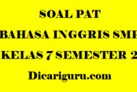 Soal UKK/PAT Bahasa Inggris Kelas 7 SMP Semester 2