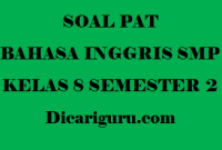 Soal UKK/PAT Bahasa Inggris Kelas 8 SMP Semester 2