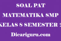 Soal UKK/PAT Matematika Kelas 8 SMP Semester 2