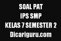 Soal UKK/PAT IPS Kelas 7 SMP Semester 2