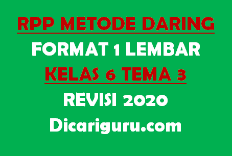 RPP Daring Kelas 6 Tema 3 Format 1 Lembar