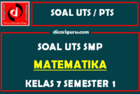 Soal UTS / PTS MTK Kelas 7 Semester 1