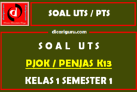 Soal UTS PJOK Kelas 1 Semester 1