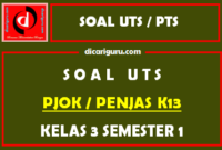 Soal UTS PJOK Kelas 3 Semester 1 Tahun 2020/2021