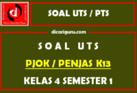 Soal UTS PJOK Kelas 4 Semester 1 Tahun 2020/2021