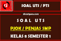 Soal UTS PJOK Kelas 8 Semester 1 Tahun 2020/2021