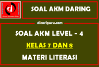 Soal AKM Level 4 Kelas 7 dan 8 Materi Literasi