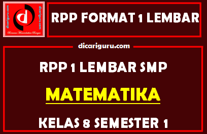 RPP MTK 1 Lembar SMP Kelas 8 Semester 1 (Ganjil)