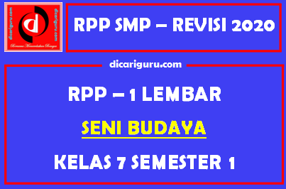 RPP Seni Budaya 1 Lembar SMP Kelas 7 Semester 1 (Ganjil)