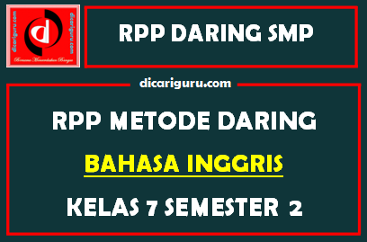 RPP Bahasa Inggris Daring SMP Kelas 7 Semester 2