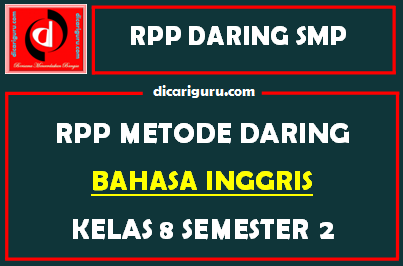 RPP Bahasa Inggris Daring SMP Kelas 8 Semester 2