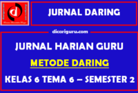 Jurnal Daring Kelas 6 Tema 6 Semester 2