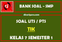 Soal PTS / UTS TIK Kelas 7 Semester 1