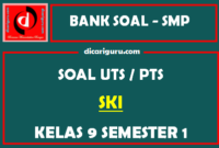 Soal PTS / UTS SKI Kelas 9 Semester 1