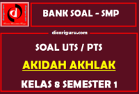 Soal PTS / UTS Akidah Akhlak Kelas 8 Semester 1