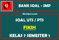 Soal PTS / UTS Fikih Kelas 7 Semester 1