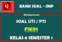 Soal PTS / UTS Fikih Kelas 8 Semester 1