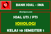 Soal PTS / UTS Sosiologi Kelas 10 Semester 1