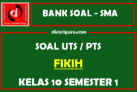 Soal PTS / UTS Fikih Kelas 10 Semester 1