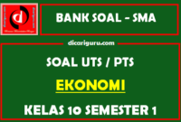 Soal PTS / UTS Ekonomi Kelas 10 Semester 1