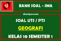 Soal PTS / UTS Geografi Kelas 10 Semester 1