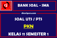 Soal PTS / UTS PKN Kelas 11 Semester 1