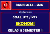 Soal PTS / UTS Ekonomi Kelas 11 Semester 1