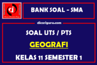 Soal PTS / UTS Geografi Kelas 11 Semester 1