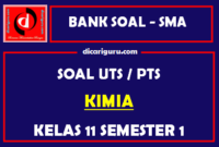 Soal PTS / UTS Kimia Kelas 11 Semester 1