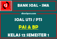 Soal PTS / UTS PAI Kelas 12 Semester 1