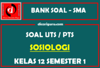 Soal PTS / UTS Sosiologi Kelas 12 Semester 1