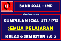 Soal UTS / PTS Kelas 9