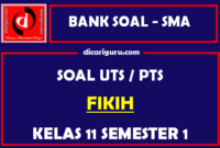 Soal PTS / UTS Fikih Kelas 11 Semester 1